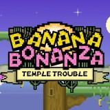 play Banana Bonanza Temple Trouble