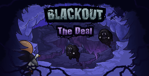 play Blackout - The Deal