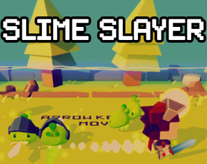 play Slime Slayer