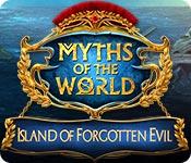 play Myths Of The World: Island Of Forgotten Evil