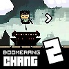 Boomerang Chang 2