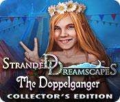 play Stranded Dreamscapes: The Doppelganger Collector'S Edition