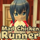 play Mad Chicken Runner
