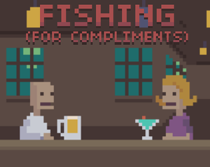 play Fishing For Compliments