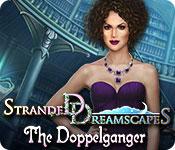 play Stranded Dreamscapes: The Doppelganger