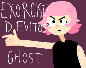 Exorcise Devito'S Ghost