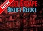 Lost Escape Bikers Refuge