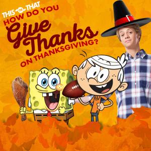 play Nickelodeon: How Do You Give Thanks On Thanksgiving? Quiz