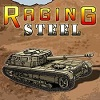 play Raging Steel