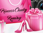 Princess Cheeky Runway