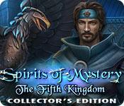 play Spirits Of Mystery: The Fifth Kingdom Collector'S Edition