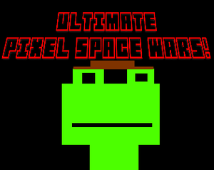 Ultimate Pixel Space Wars