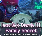 play Incredible Dracula Iii: Family Secret Collector'S Edition