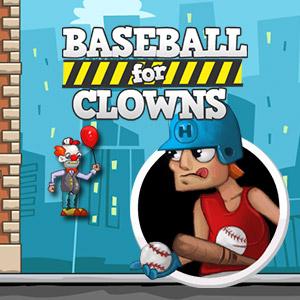 play Baseball For Clowns