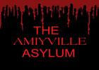 The Amityville Asylum