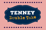 Tenney Double Take