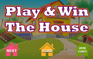 play Play & Win The House