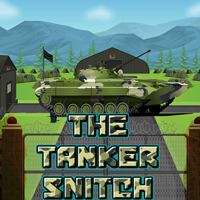 The Tanker Snitch Escape