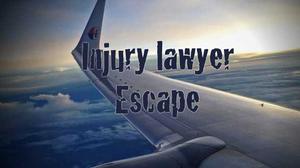 Injury Lawyer Escape