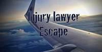 Injury Lawyer Escape