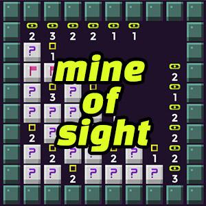 Mine Of Sight