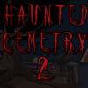 Haunted Cemetry 2