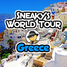 Sneaky World Tour Greece