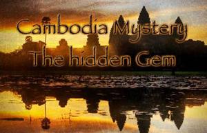 play Cambodia Mystery The Hidden Gem