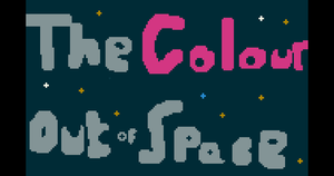 play The Colour Out Of Space