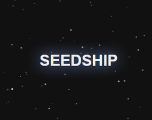 Seedship