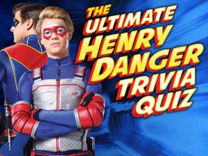 Henry Danger: The Ultimate Henry Danger Trivia Quiz