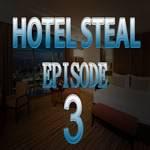 play 8B Hotel Steal Episode 3