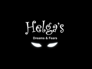 Helga'S Dreams & Fears