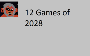 12 Games Of 2028