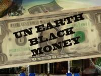 play Un Earth Black Money