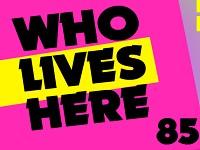 play Who Lives Here 85
