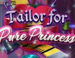 Tailor For Pure Princess