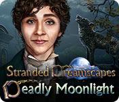 play Stranded Dreamscapes: Deadly Moonlight