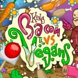 play King Bacon Vs The Vegans