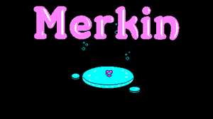 play Merkin