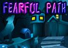 play Fearful Path Escape