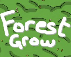 Forest Grow