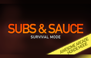 Subs & Sauce: Survival Mode