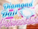 Diamond Ball For Princesses