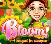 play Bloom! A Bouquet For Everyone