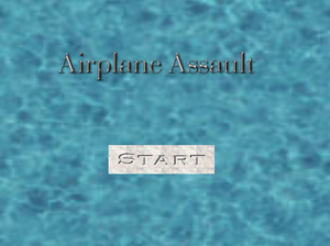 Airplane Assault