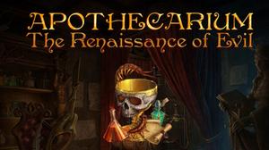 play Apothecarium: The Renaissance Of Evil