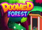 Doomed Forest Escape