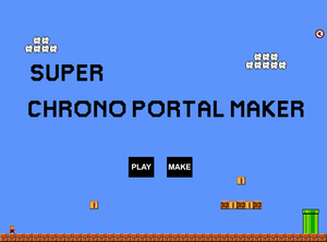 play Super Chrono Portal Maker