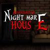 Night Mare House Escape